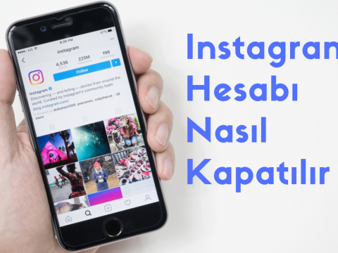 Instagram Hesabı Nasıl Kapatılır?