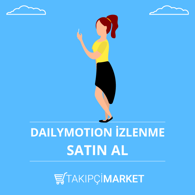 Dailymotion İzlenme Satın Al