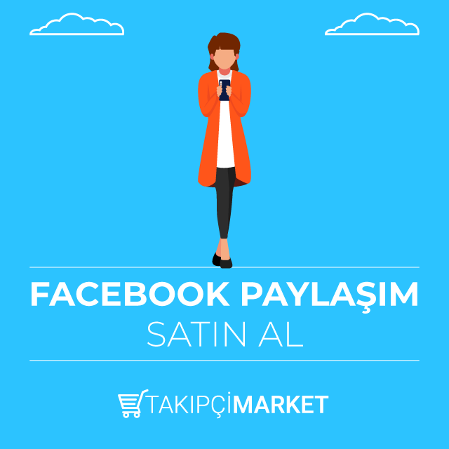 Facebook Paylaşım Satın Al