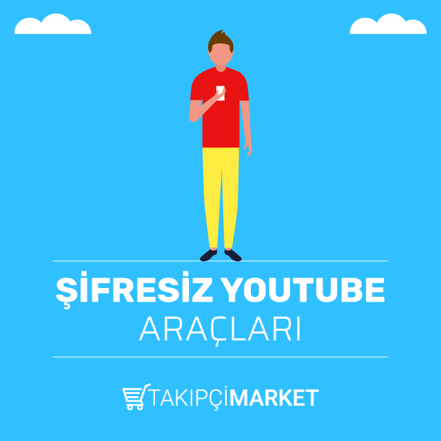 şifresiz youtube araçları