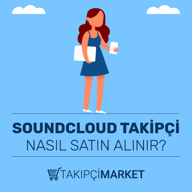 soundcloud takipçi nasıl satın alınır