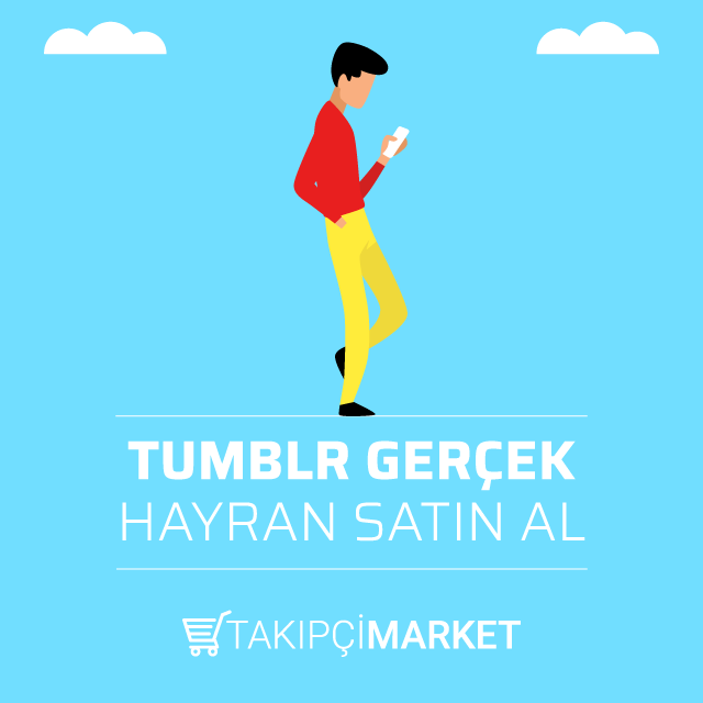 tumblr gerçek hayran satın al