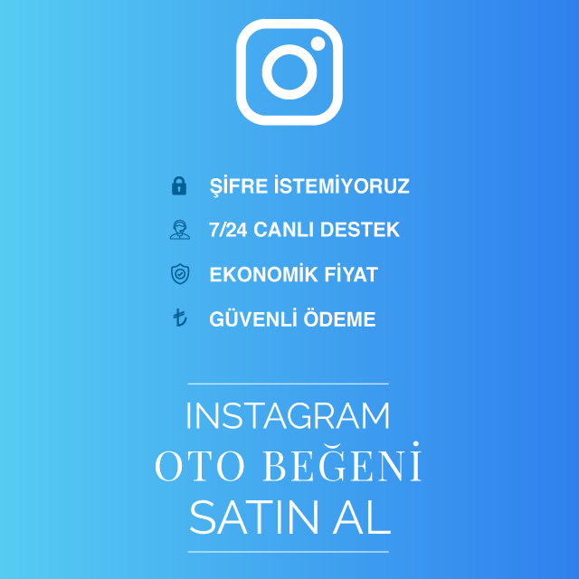 instagram oto beğeni satın al