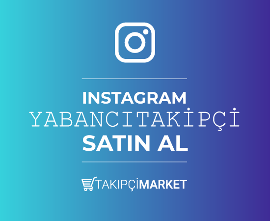 Instagram Yabancı Takipçi Satın Al