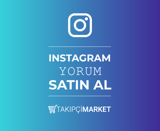 instagram yorum satın al