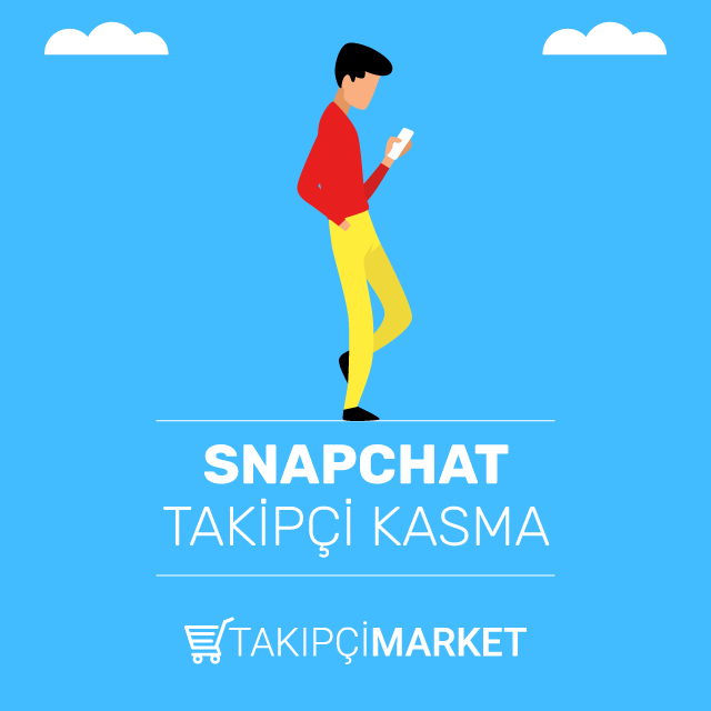 snapchat takipçi kasma