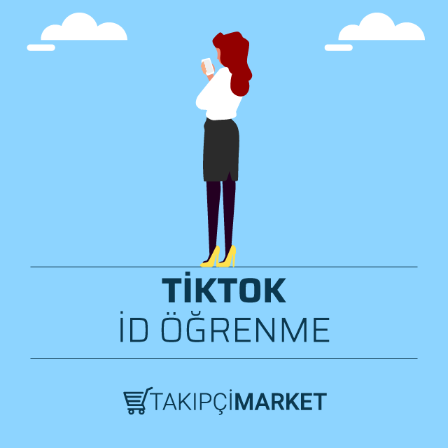 TikTok id Öğrenme