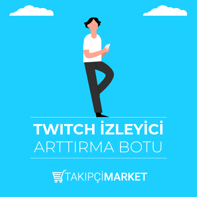 twitch izleyici arttırma botu