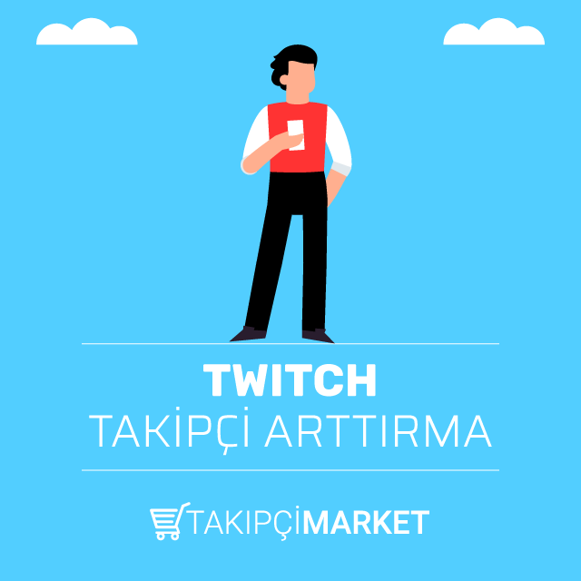 twitch takipçi arttırma