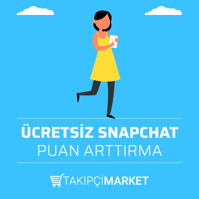 ücretsiz snapchat puan arttırma